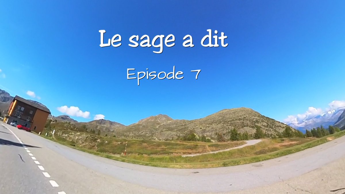 Le sage a dit